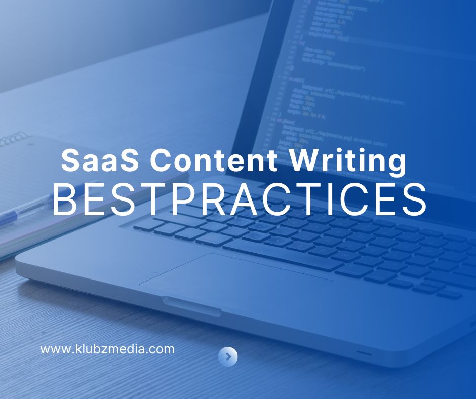 SaaS Content Writing Best Practices