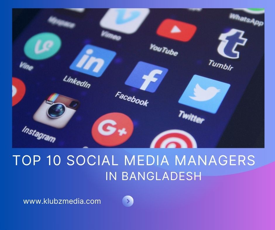 top 10 social media managers in bangladesh
