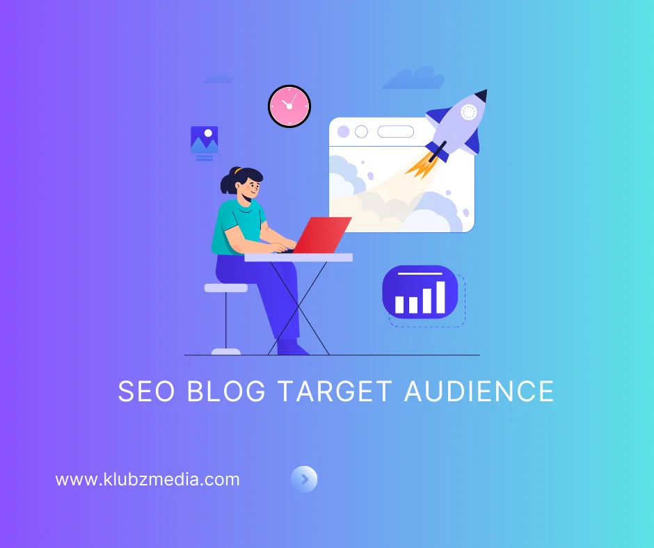 SEO blog target audience